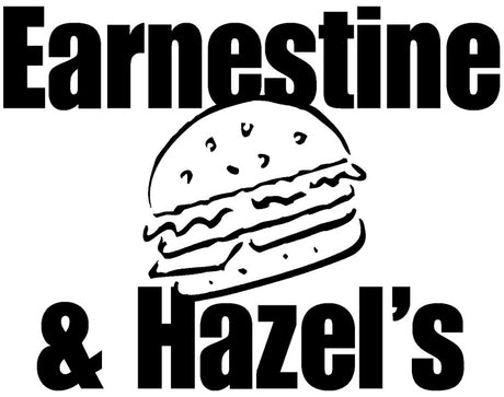 Earnestine & Hazel's