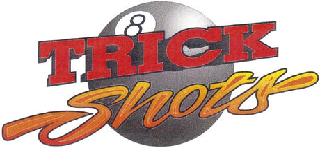 Trick Shots