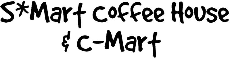 S*Mart Coffee House & C-Mart