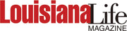Louisiana Life Magazine