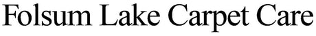 Folsum Lake Carpet Care
