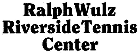 Ralph Wulz Tennis Center
