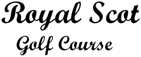 Royal Scot Golf Course