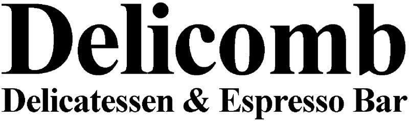 Delicomb