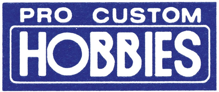Pro Custom Hobbies
