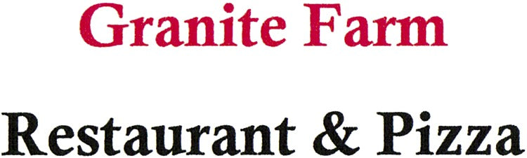 Granite Farm Restaurant & Pizza